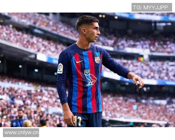 巴萨确认费兰托雷斯左腿肌肉超负荷但无损伤可继续参赛